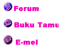 Text Box:  Forum  
 Buku Tamu
  E-mel
 
